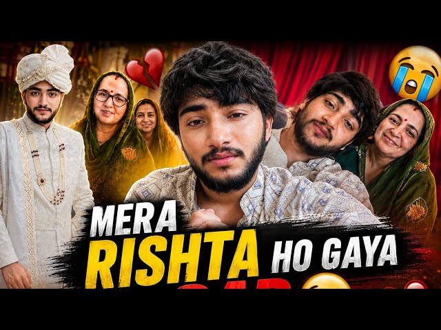 MERA RISTA HO GAYA 🥹😱