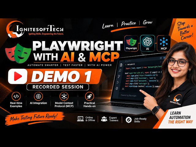 Ignitesofttech Playwright with AI and MCP |  1st Demo Class
