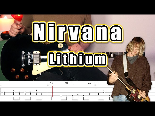 Nirvana  - Lithium (Guitar Tab | Cover | Lesson | Tutorial)