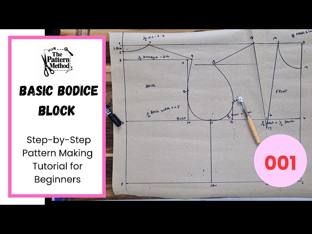 How to Draft a Basic Bodice Block | Step-by-Step Pattern Making Tutorial for Beginners | Part - 001