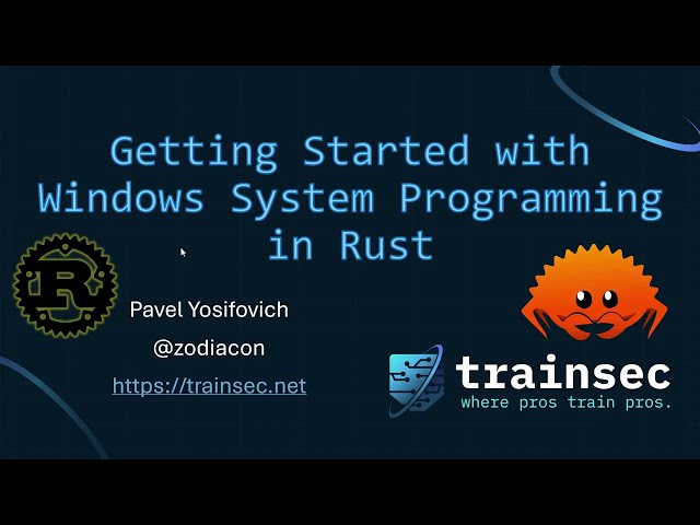 Getting started with Windows System Programming in Rust