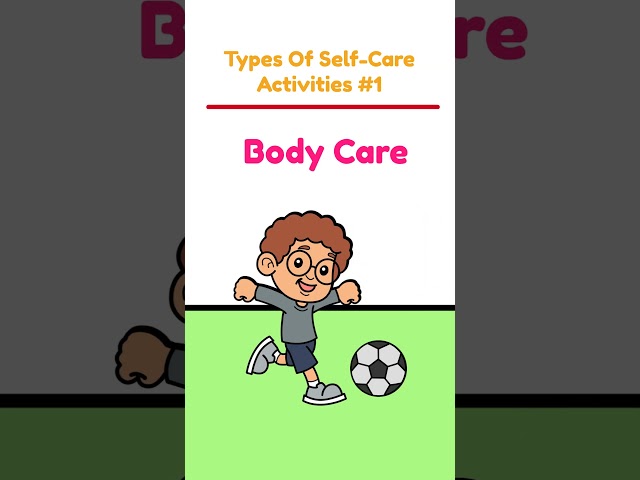 Types Of Self Care #1 - Body Care #selfcare #selfcaretips #selfcareactivities #selfcareroutine