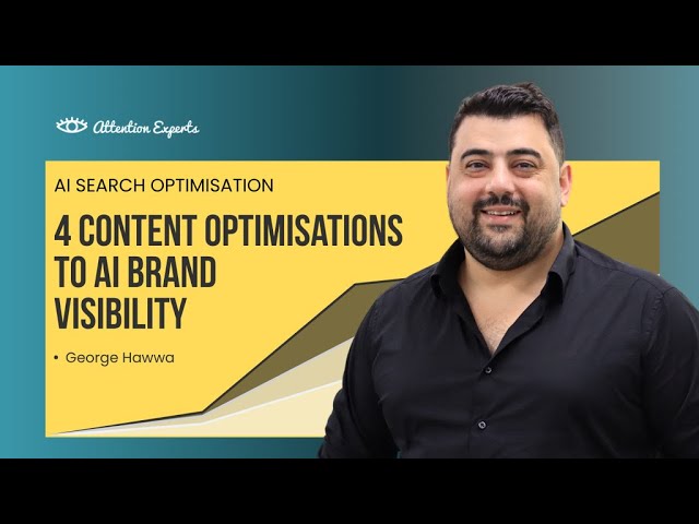 4 Content Optimisations for AI Brand Visibility in 2026