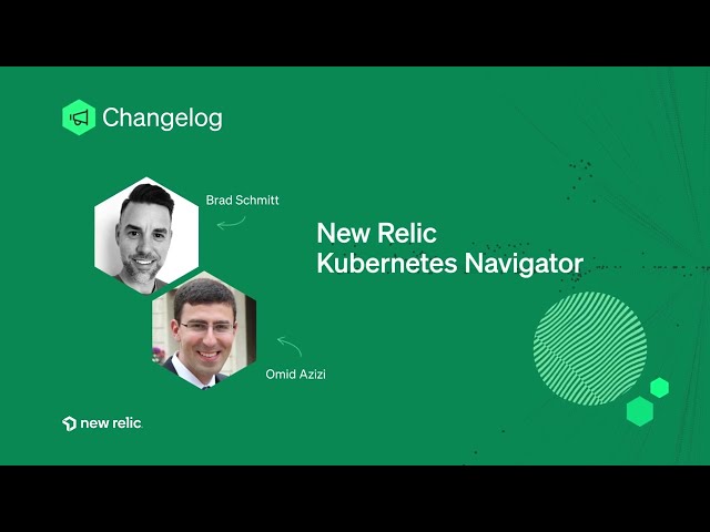 New Relic Kubernetes Navigator