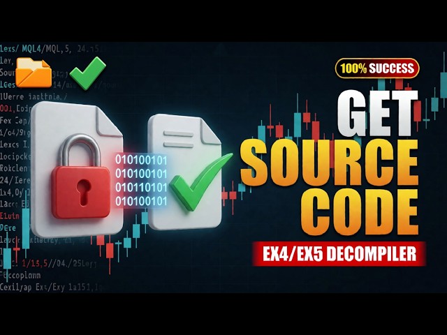 🔥 MQL4/MQL5 Source Code Recovery | Forex EA Decompilation & EX4/EX5 Unlock