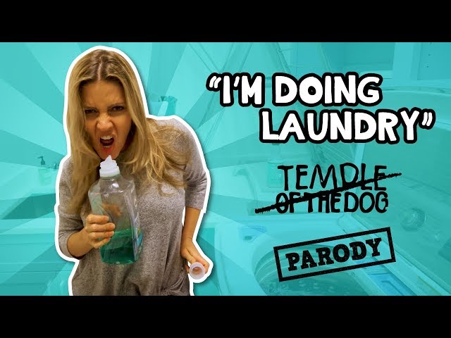 "I'm doing laundry" Hunger Strike, Temple of The Dog  PARODY/ The Holderness Family