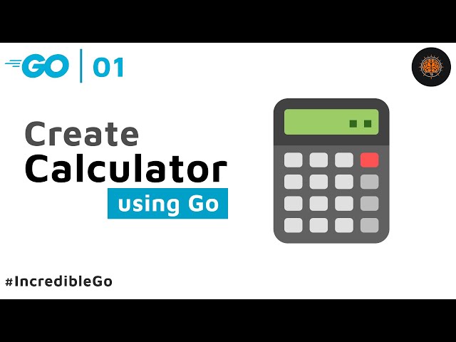 CLI Calculator in GO - 01 Incredible Go