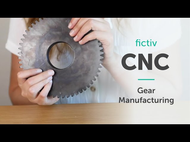 CNC Gear Manufacturing | Fictiv