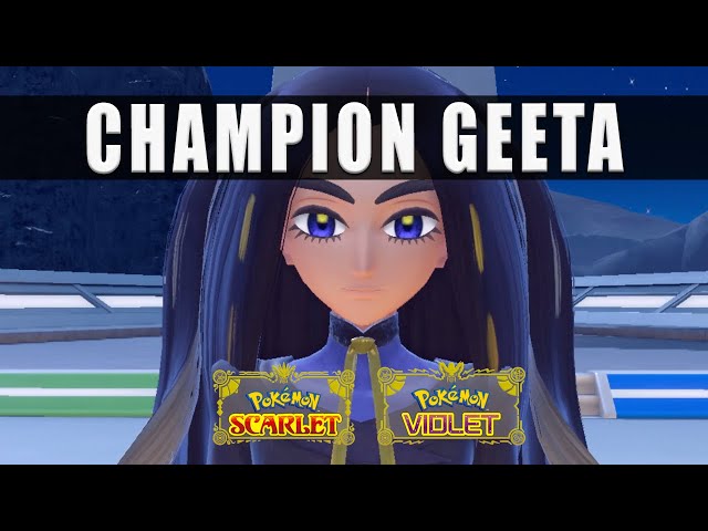 Pokémon Scarlet and Violet Champion Geeta walkthrough guide - How to beat League Champion Geeta