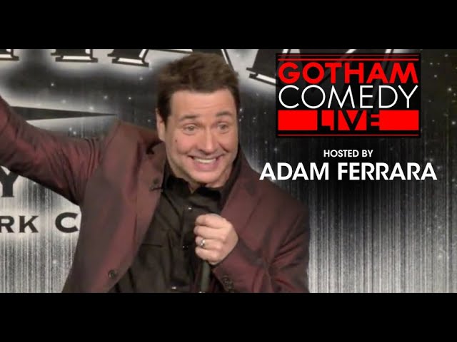 Adam Ferrara | Gotham Comedy Live