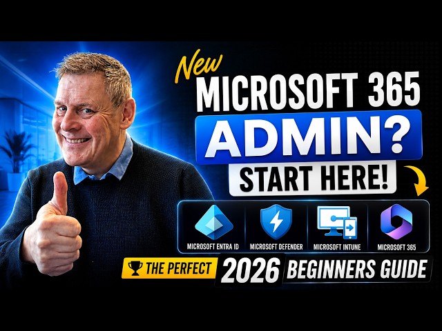 Microsoft 365 for Beginners | The Complete Admin Guide (2026)
