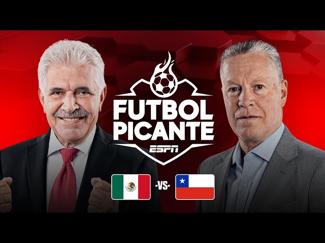 MÉXICO con RAFA MÁRQUEZ vuelve a CAER, ahora con CHILE en HOMENAJE a OCHOA | Futbol Picante completo