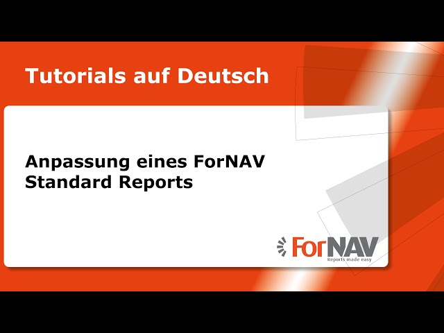 Anpassung eines ForNAV Standard Reports