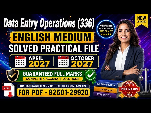 NIOS Class 12 Data Entry Operations (336) Solved Practical File 2027 || NIOS Data Entry Operation...