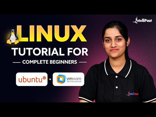 🔥Linux Command Line for Beginners | Linux Tutorial for Complete Beginners | Intellipaat