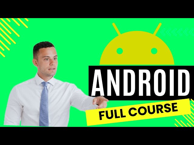 Step-by-Step ✨  Master  ANDROID Apps with JAVA | FULL COURSE