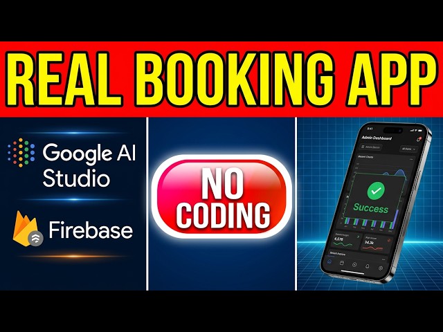 Build a REAL Booking App with Google AI Studio (No Coding + Firebase)