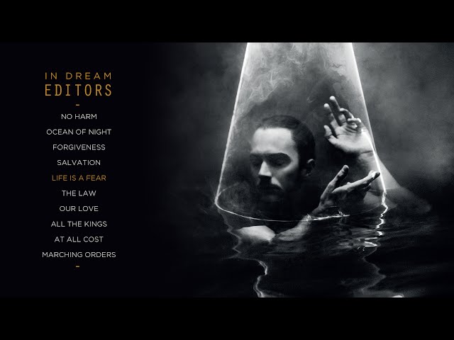 Editors - IN DREAM (Album Sampler)