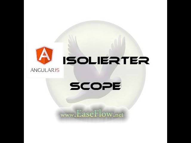 Isolated Scope - 032 - Tutorial AngularJS Crash Kurs - Deutsch