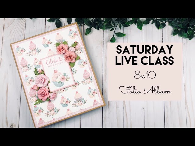 8x10 Folio Album **August 15th Live Class**