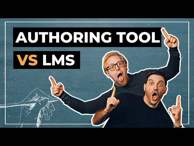Authoring Tool vs. LMS (3 minute comparison)