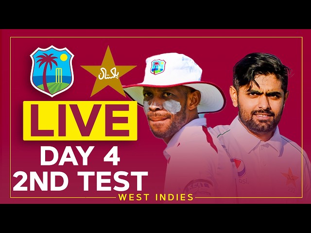 🔴 LIVE | West Indies v Pakistan | 2nd Test Day 4