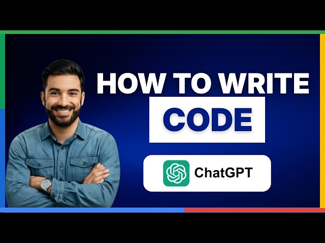 How to Write Code with ChatGPT[2026 Full Guide]