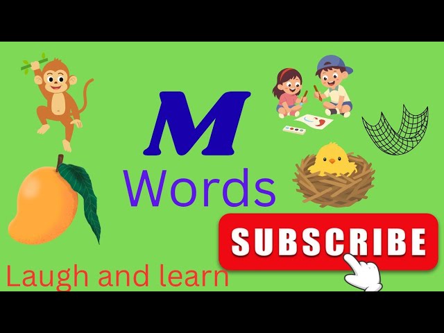 M And N Words 🌝🐵🥭 | ABC phonics song for toddlers |