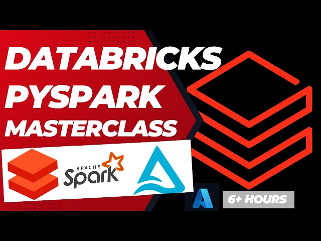 Databricks PySpark Masterclass for Data Engineers 6+ Hours | Zero to Job Ready [2026]