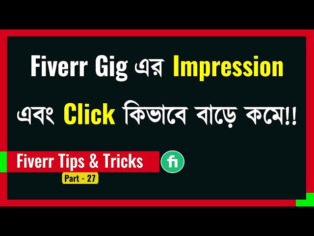 What is Impression, Click on Fiverr Gig l Fiverr Tips & Tricks l Fiverr Gig Impression & Click