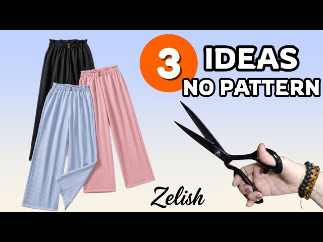 3 Easy DIY Pants You Need in Your Wardrobe | No Pattern, All Sizes!