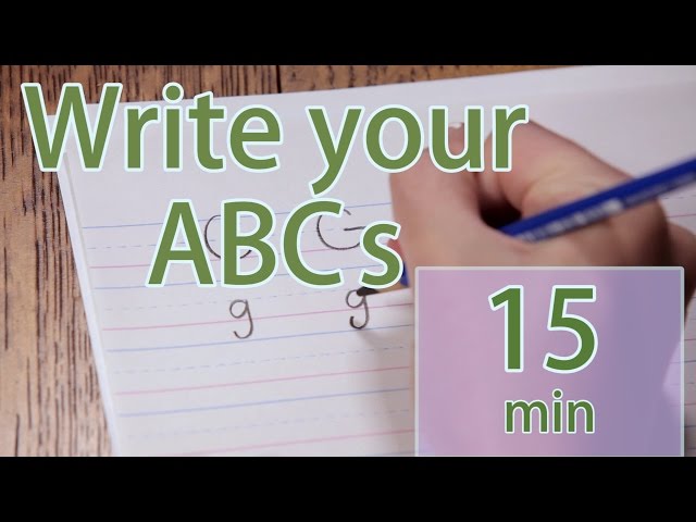 How to Write the ABCs: Capital + Lowercase ~ 15 min