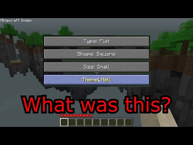 Wait, Remember Minecraft Indev's World Types?