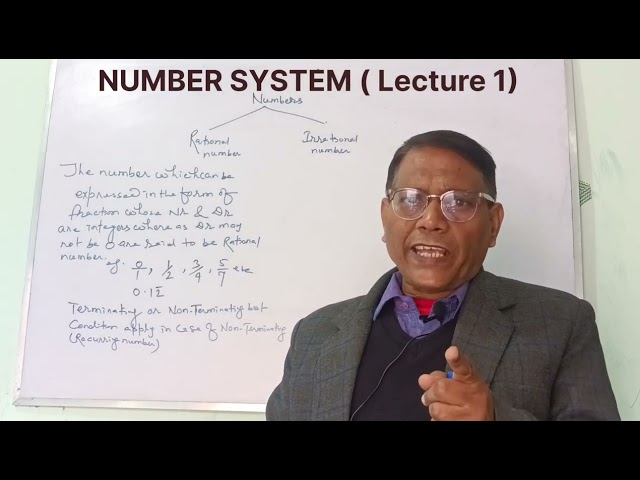 Lecture 1 - Number System. | Standard 9