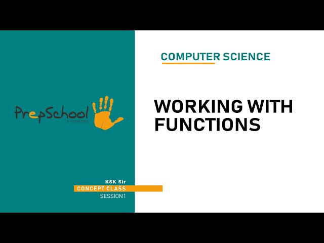 DAY 09 | COMPUTER SCIENCE | CBSE XII | WORKING WITH FUNCTIONS