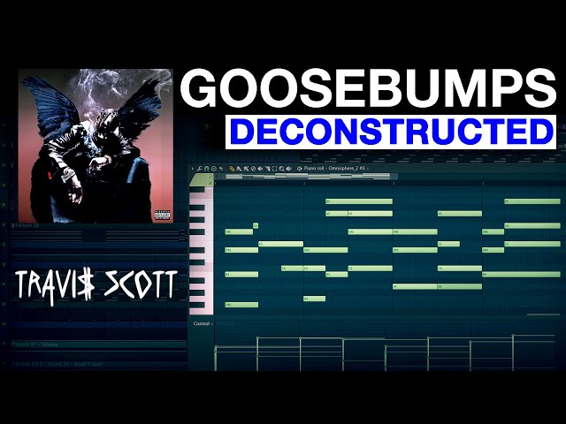 How 'goosebumps' by Travis Scott was made