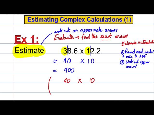 Estimating Complex Calculations (1)
