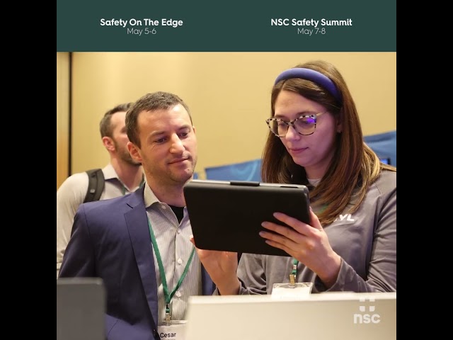 Two conferences. One powerful week. The 2026 Safety on the Edge Global Forum and NSC Safety Summit.