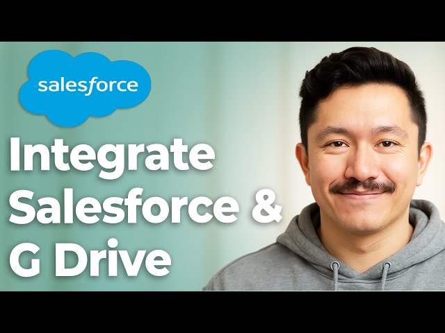 How To Integrate Salesforce And Google Drive Using Files Connect [2025 Guide]
