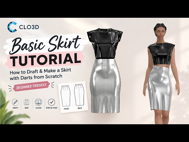 CLO3D Basic Skirt Tutorial | How to Draft & Make a Skirt with Darts from Scratch