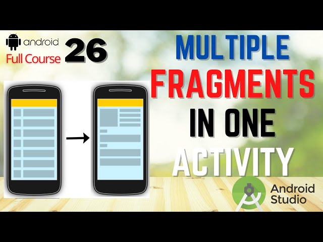 Multiple Fragments on one Activity  in Android Studio | Create Two Fragments on one Activity #26