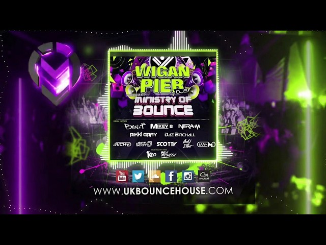 DJ Scotty - Wigan Pier & Ministry of Bounce Anthems 2019 WWW.UKBOUNCEHOUSE.COM