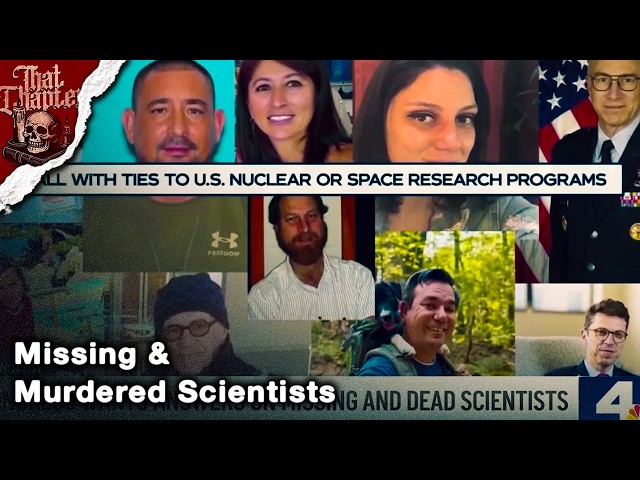 The Missing and Murdered Scientists Conspiracy | That Chapter Podcast