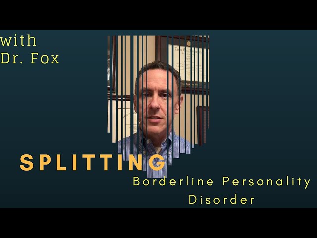 Splitting: A Borderline Personality Disorder Defense Mechanism