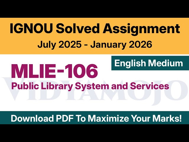 IGNOU MLIE 106 Solved Assignment 2025-26 English Medium PDF Download | MLIS Solved Assignment