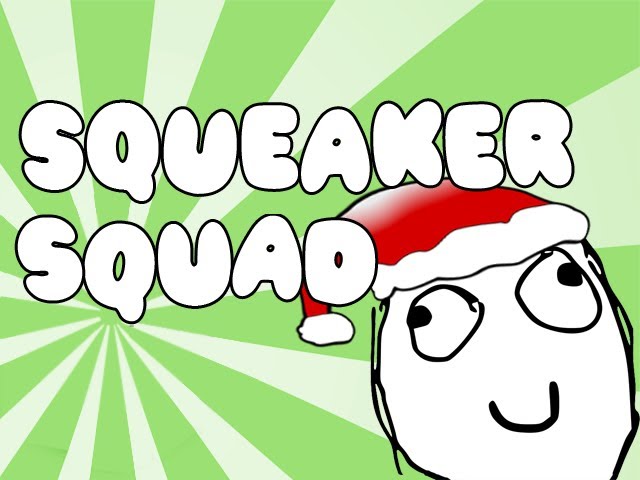 SQUEAKER SQUAD #13 "SANTA IS REAL!"
