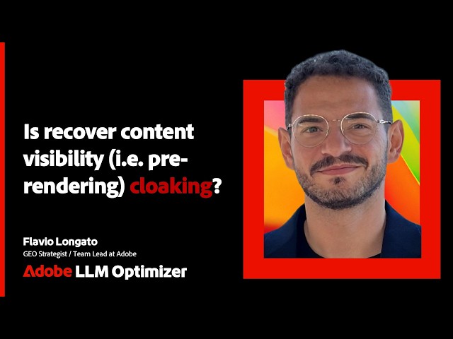 Is Pre-Rendering Content for AI bots Cloaking? | Adobe Brand Visibility