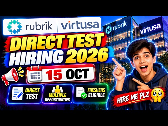 🎈Direct Test Hiring 2026 - 15 Oct | Rubrik , Virtusa | Direct Test Hiring 2026 | hire me plz