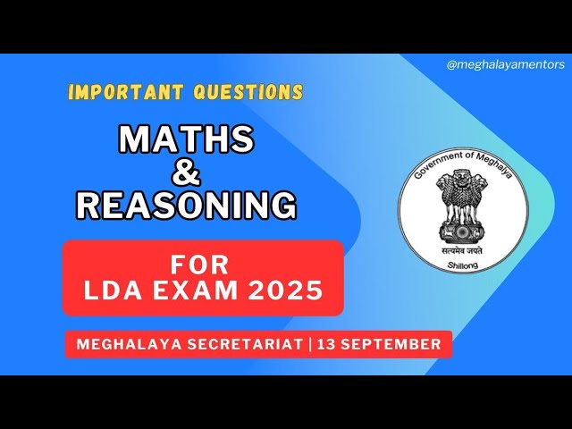 Important Questions For LDA | Maths Reasoning | #MPSCLDA #MEGHALAYASECRETARIATLDA #meghalayamentors