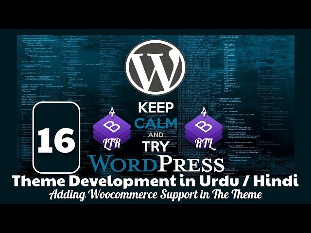 Part 16 WordPress Theme Development in Urdu 2019: How To Add Woocommerce Support in the Theme